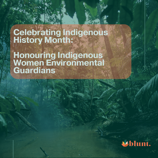 Celebrating Indigenous History Month: Honouring Indigenous Women Environmental Guardians